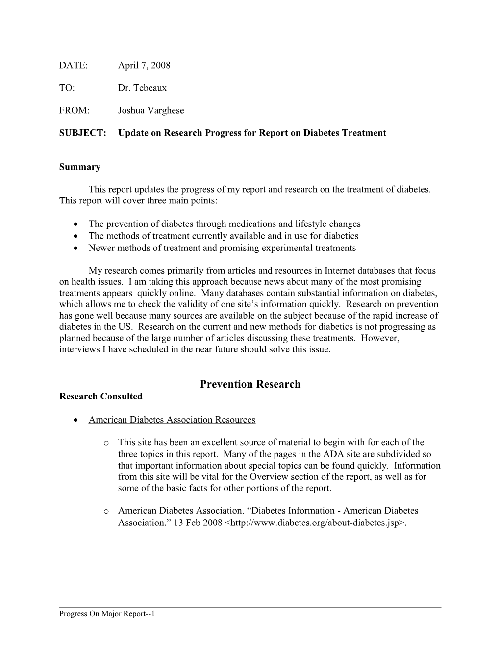 SUBJECT:Update on Research Progress for Report on Diabetes Treatment