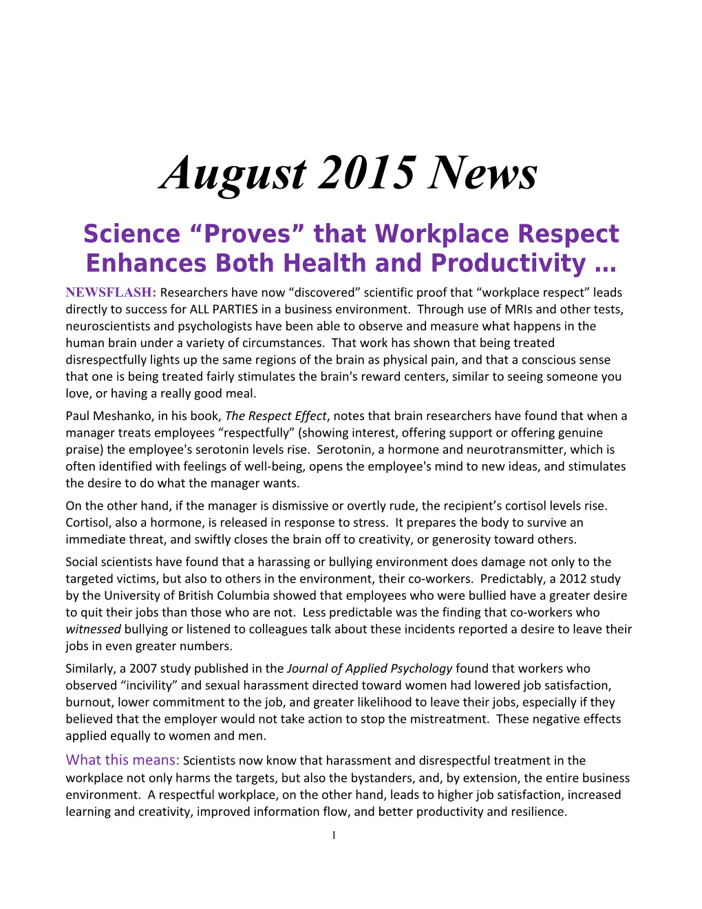 Science Proves That Workplace Respect Enhances Bothhealth and Productivity