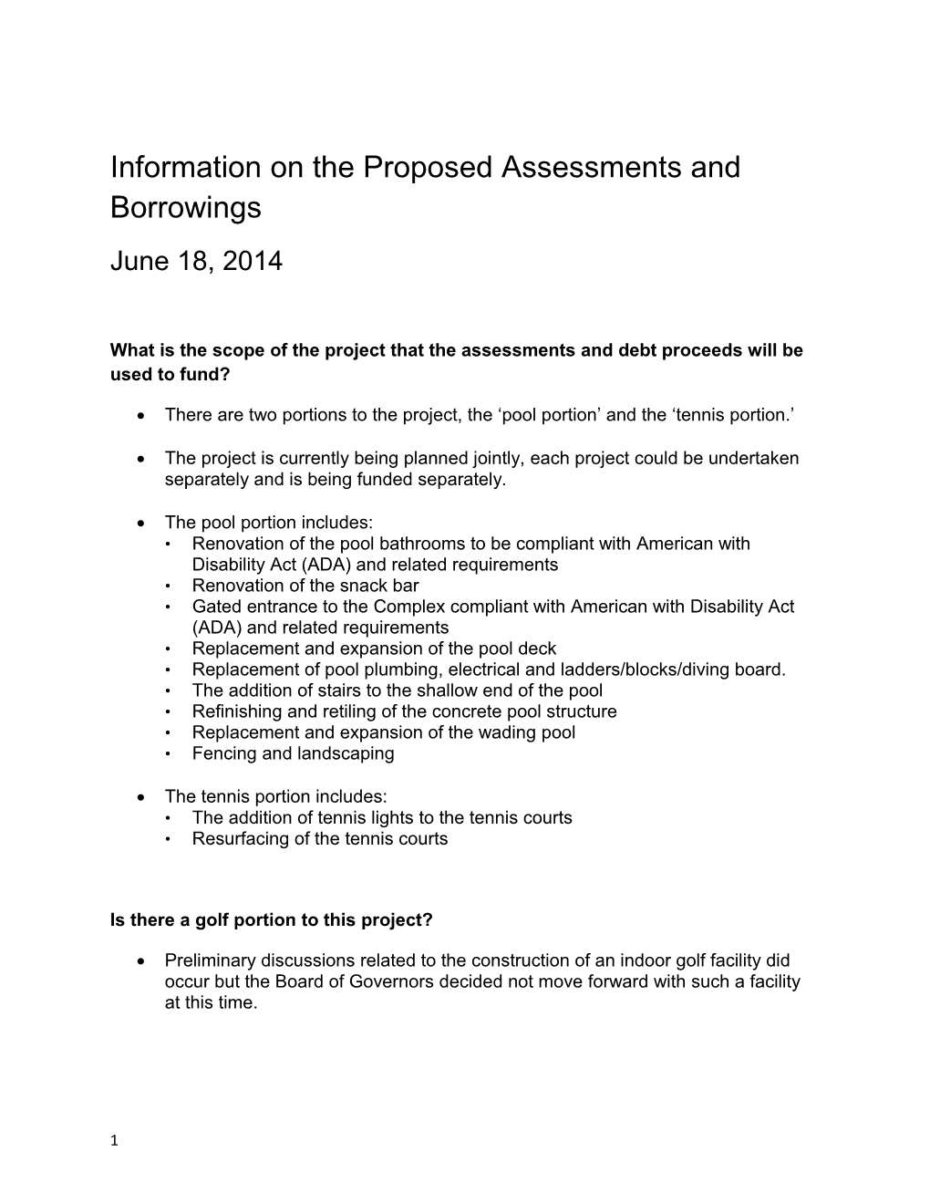 Information on the Proposed Assessments and Borrowings