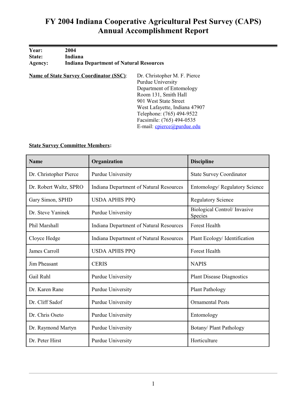 FY 2004 Indiana Cooperative Agricultural Pest Survey (CAPS)