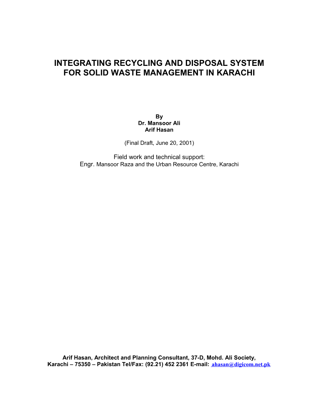 Integrating Recycling and Disposal System for Solid Waste Management in Karachi