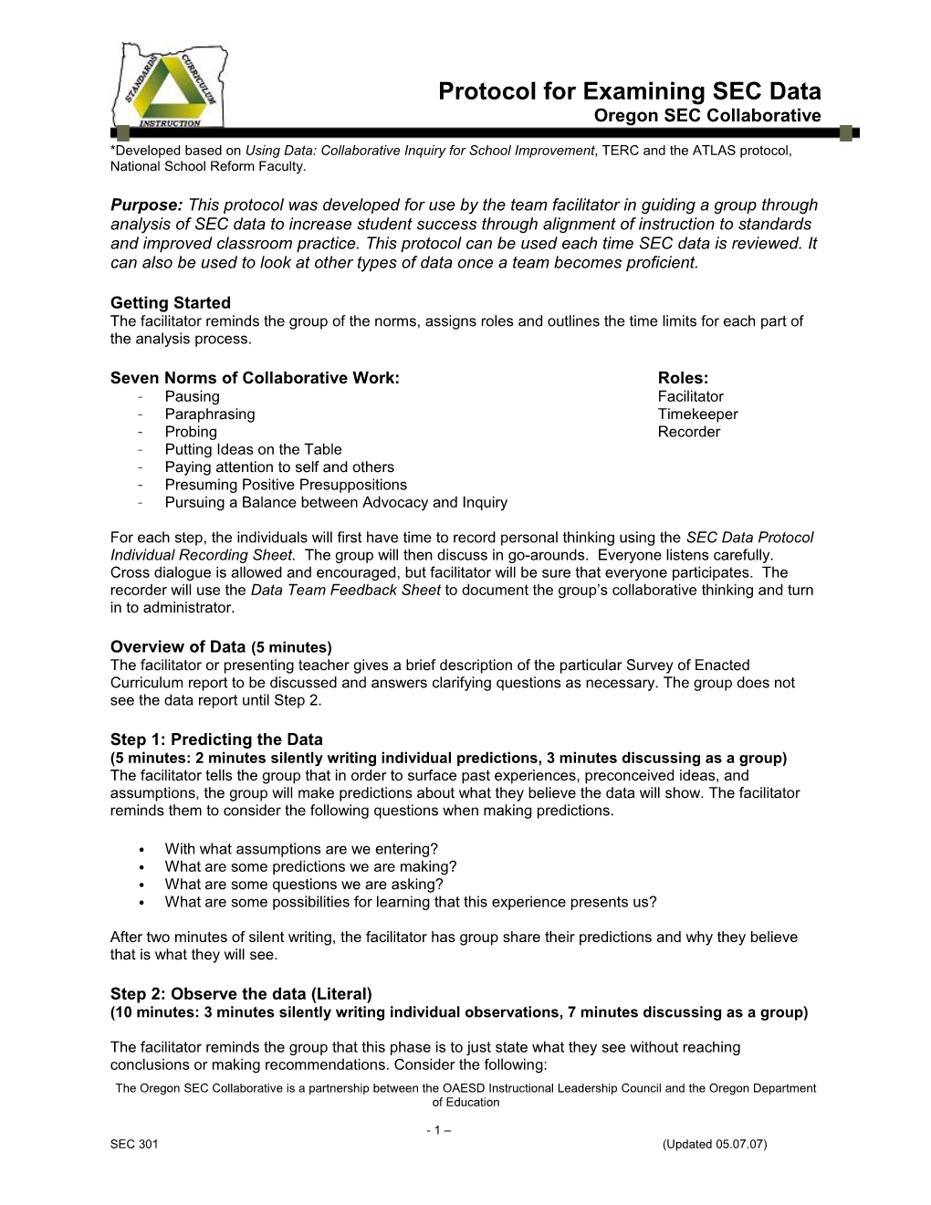 Purpose: This 4-Step Process Guides a Group of Teachers Through Analysis of SEC Data In