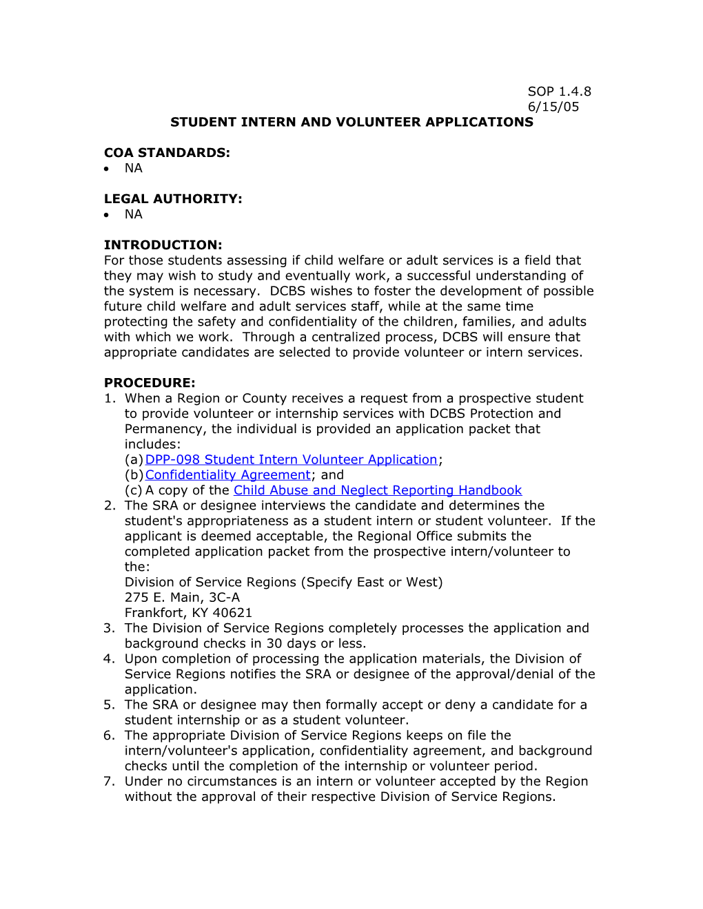 Student Intern and Volunteer Applications