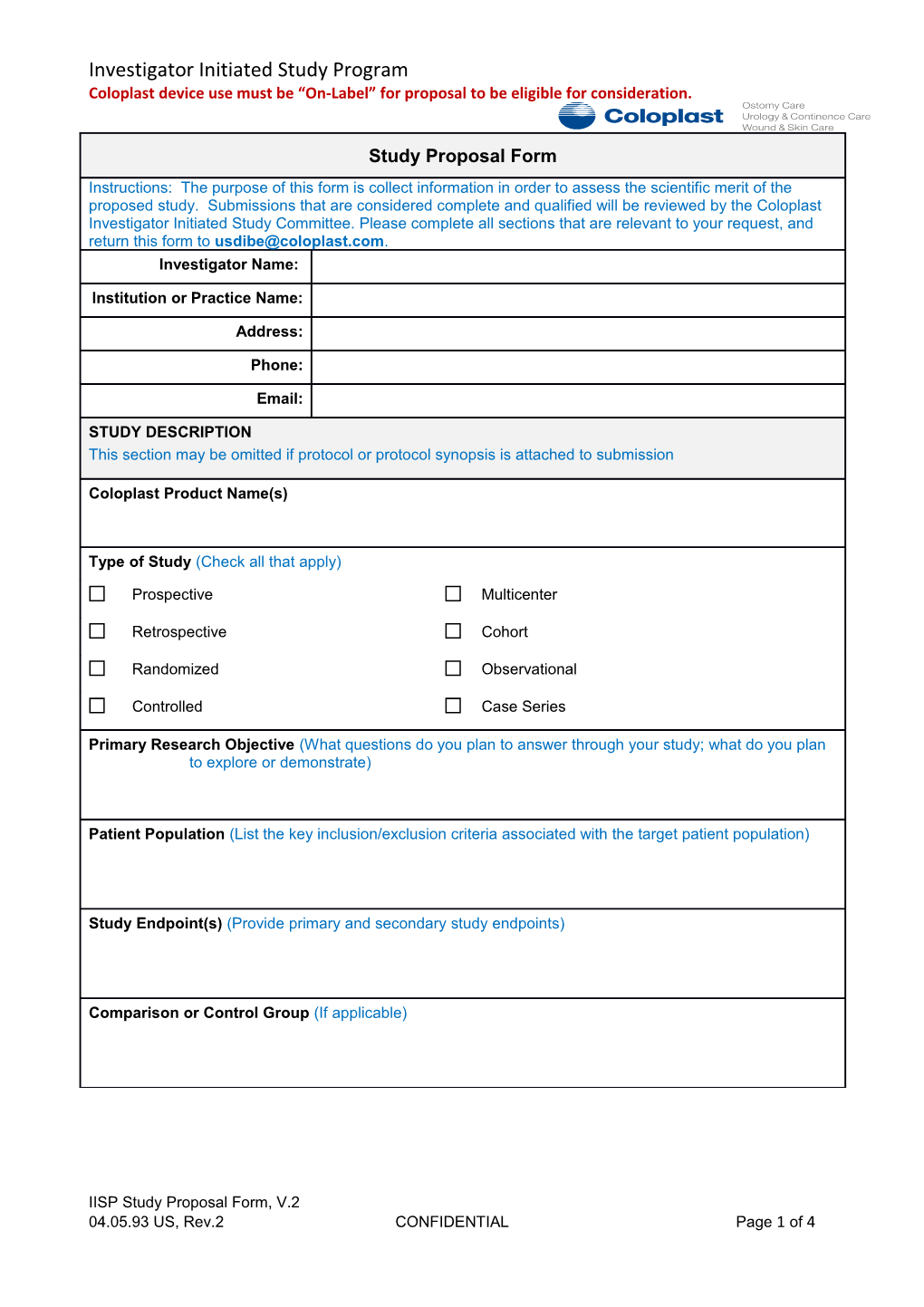 Coloplast Device Use Must Be On-Label for Proposal to Be Eligible for Consideration