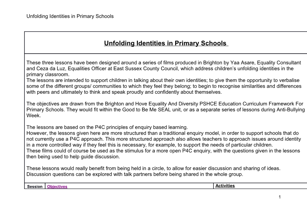 Unfolding Identities in Primary Schools