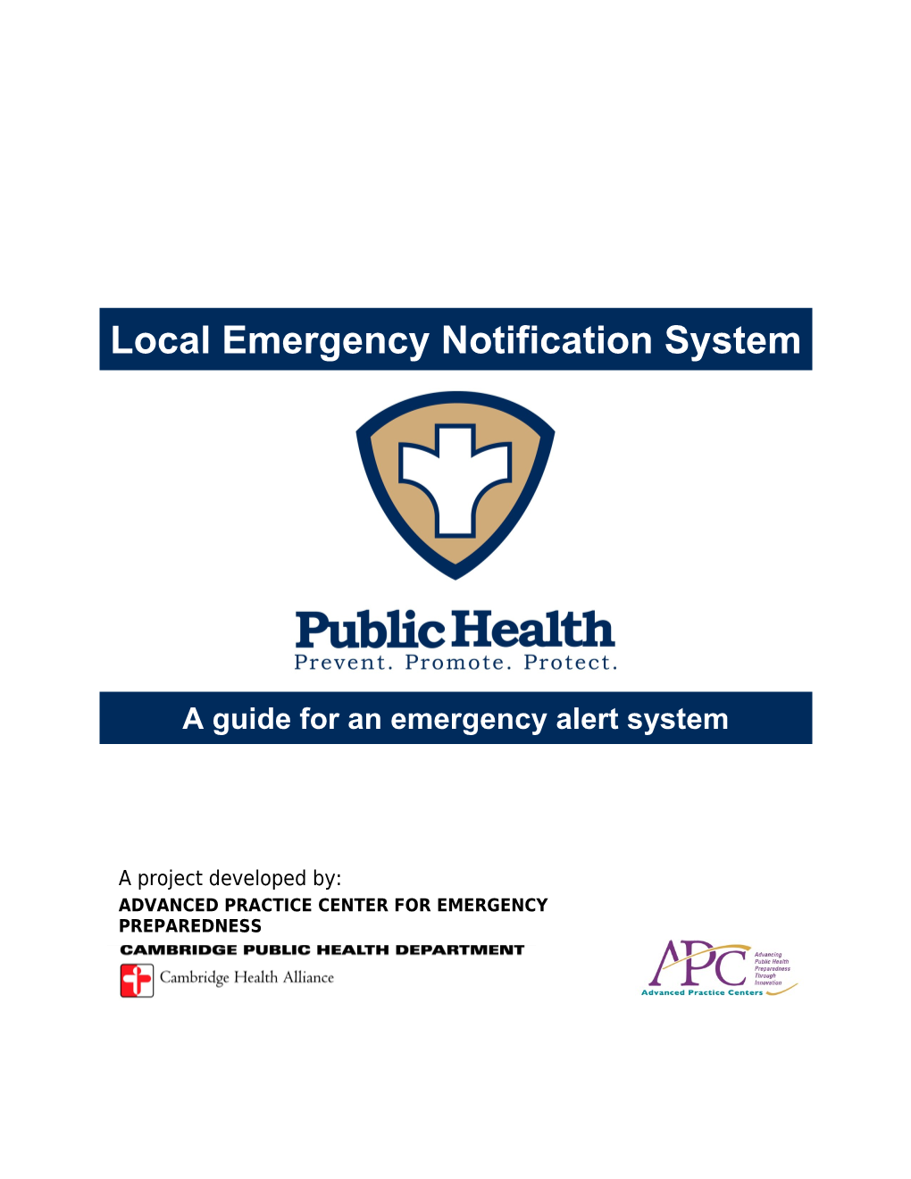 Local Emergency Notification System