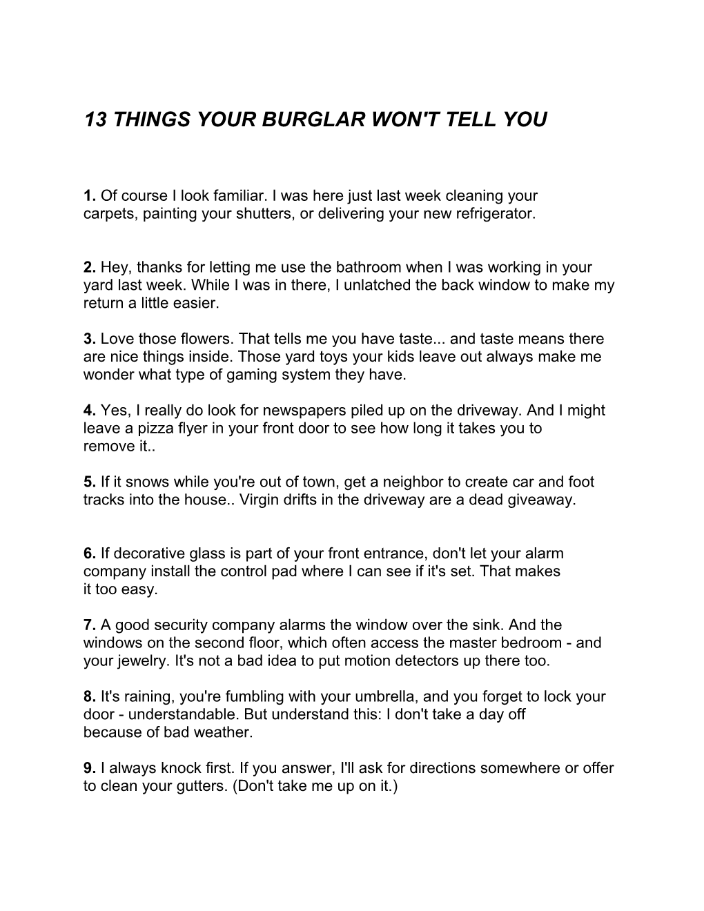 13 Things Your Burglar Won't Tell You