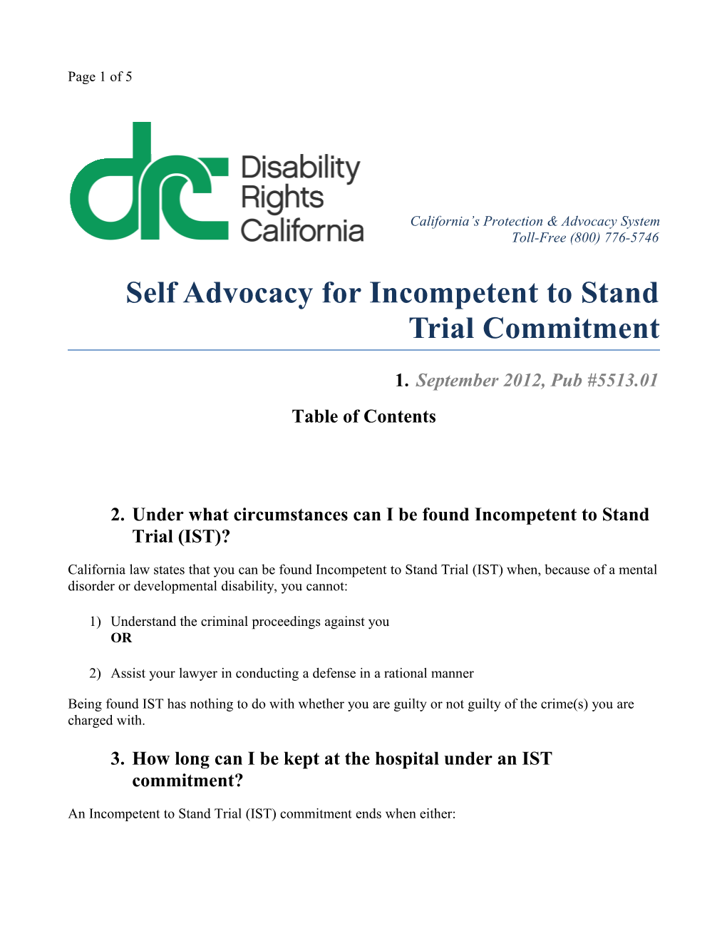 Self Advocacy for Incompetent to Stand Trial Commitment