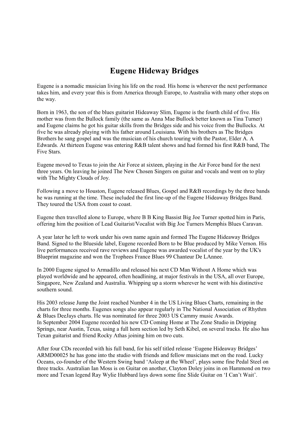 Eugene Hideway Bridges