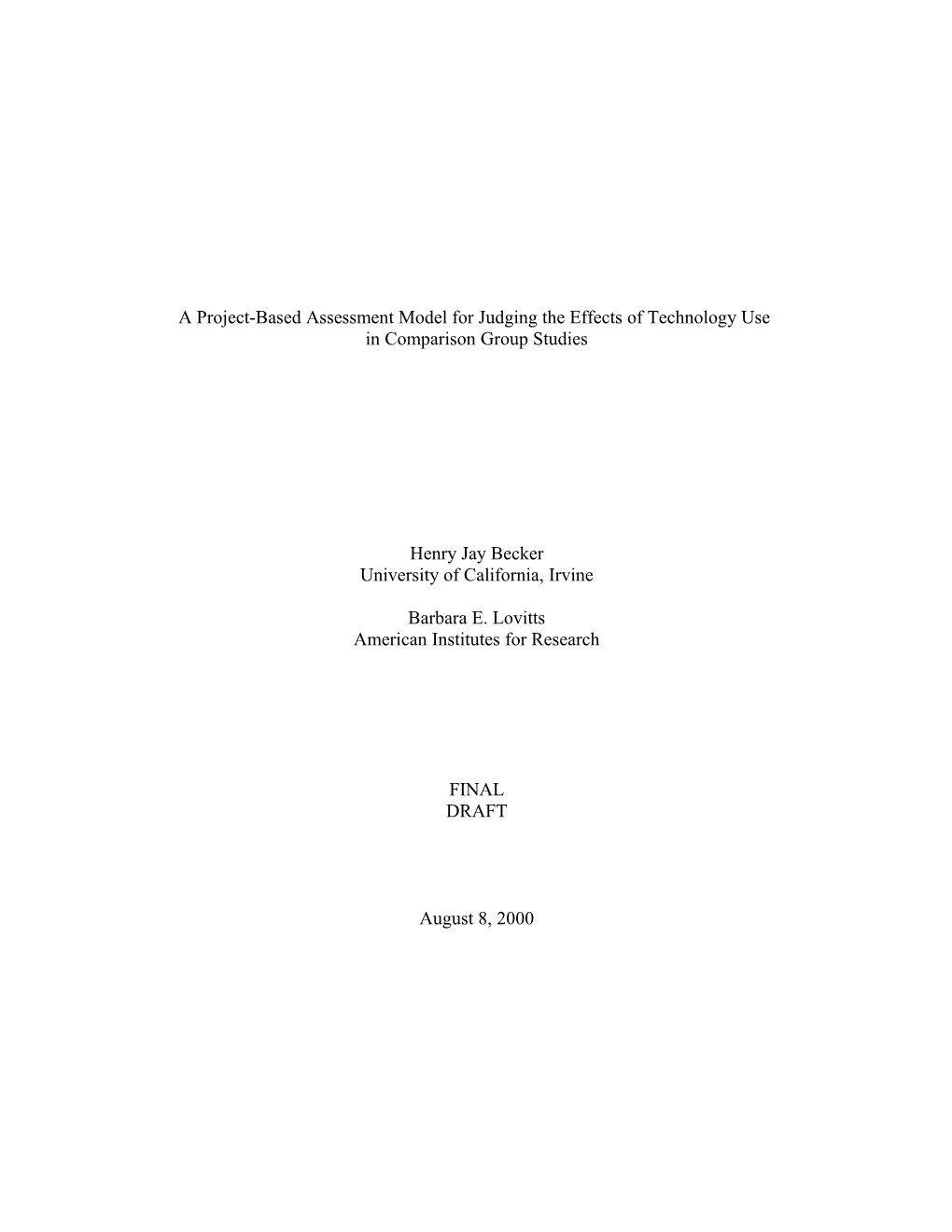 A Performance Assessment-Based Model for Judging the Effects of Technology Use in A