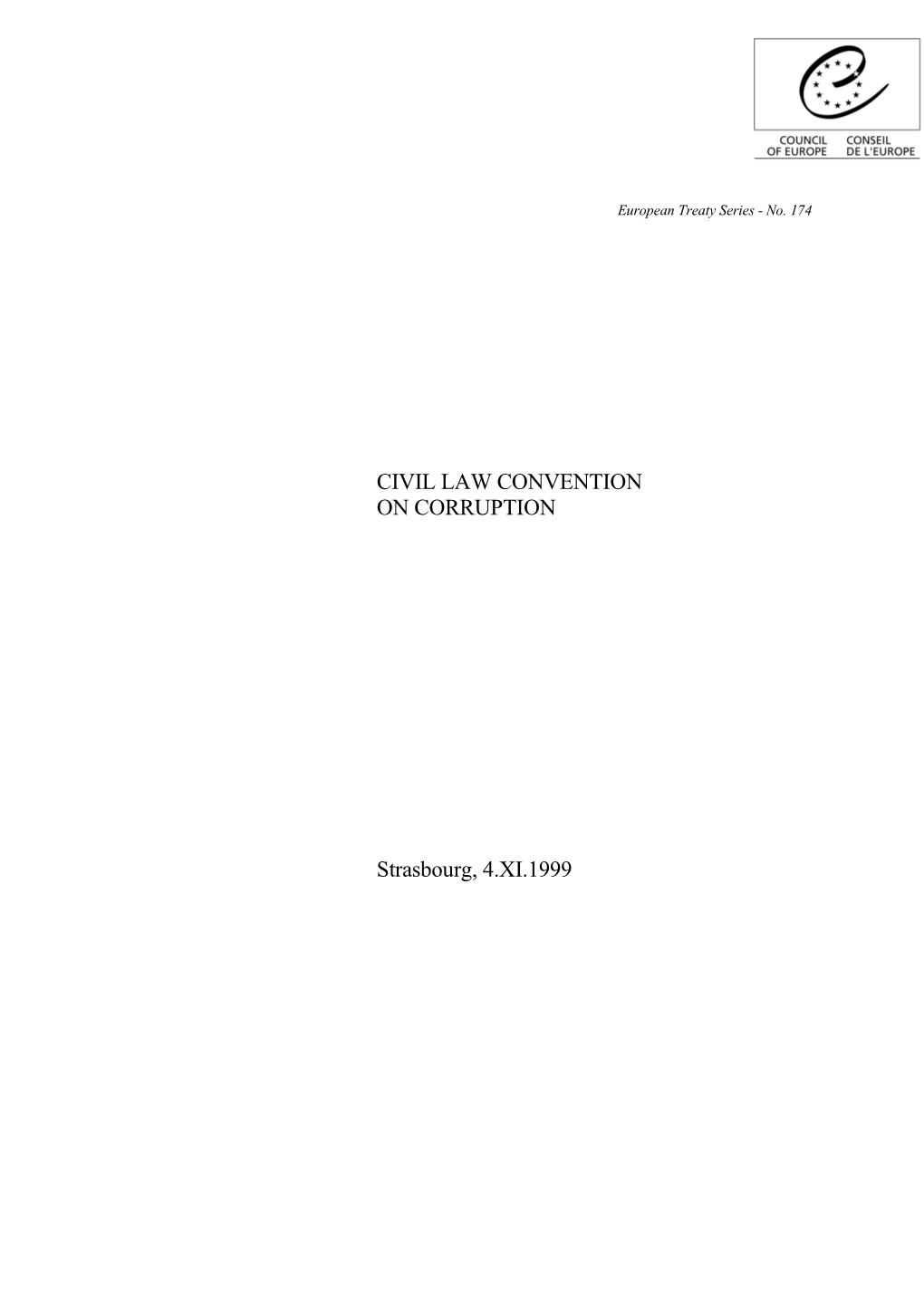 Civil Law Convention on Corruption (ETS No. 174)