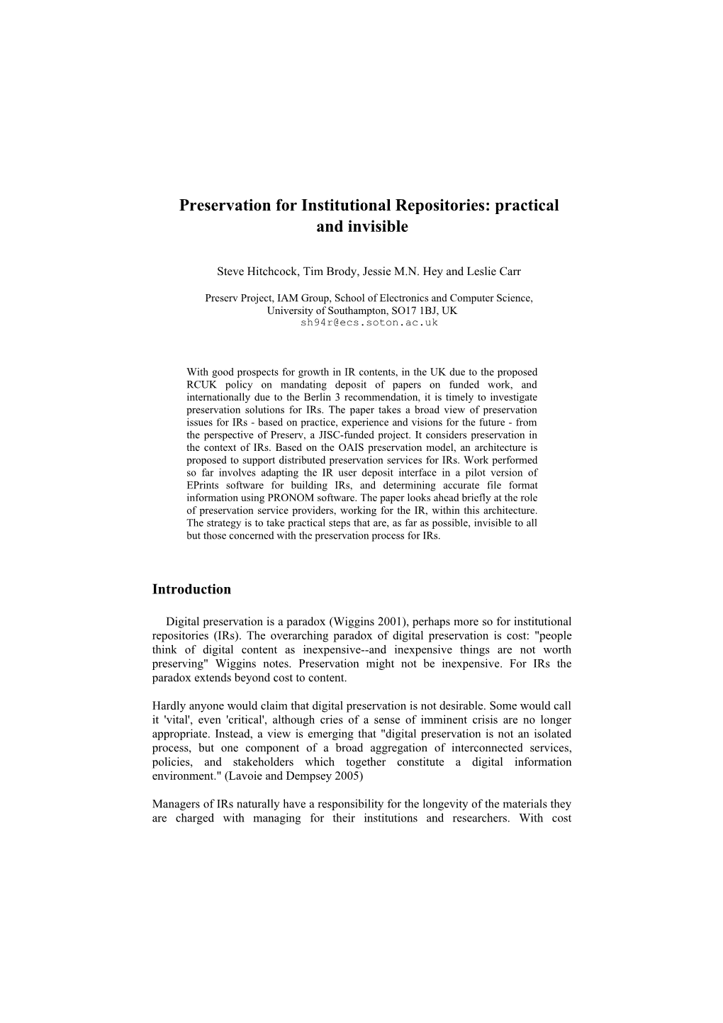 Preservation for Institutional Repositories: Practical and Invisible