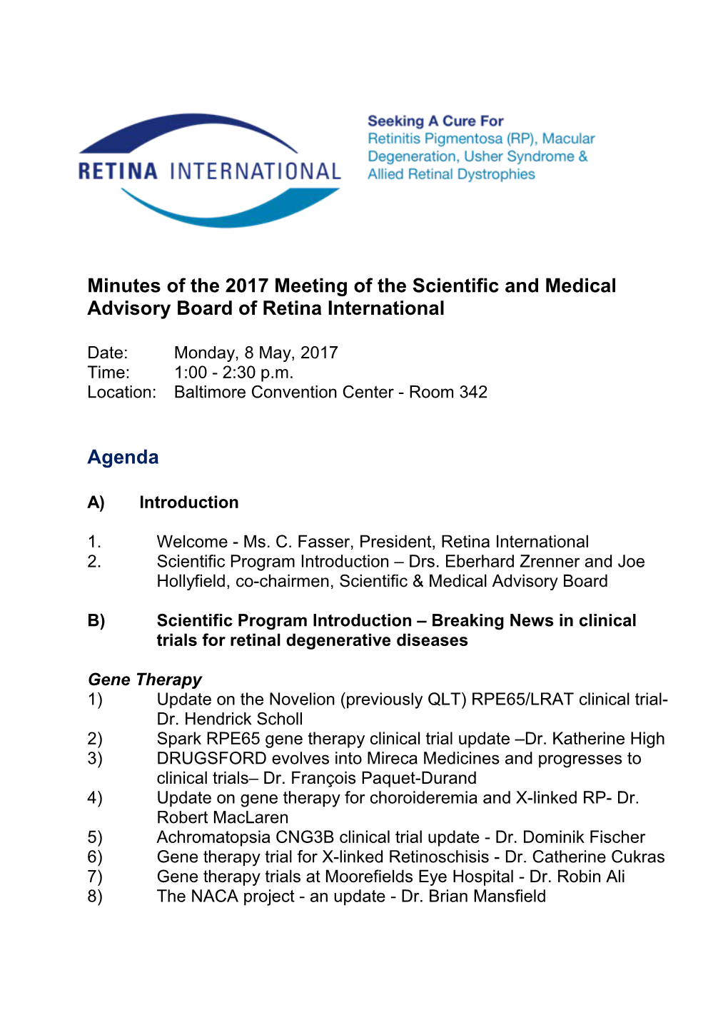 Minutes of the 2017 Meeting of the Scientific and Medical Advisory Board of Retina