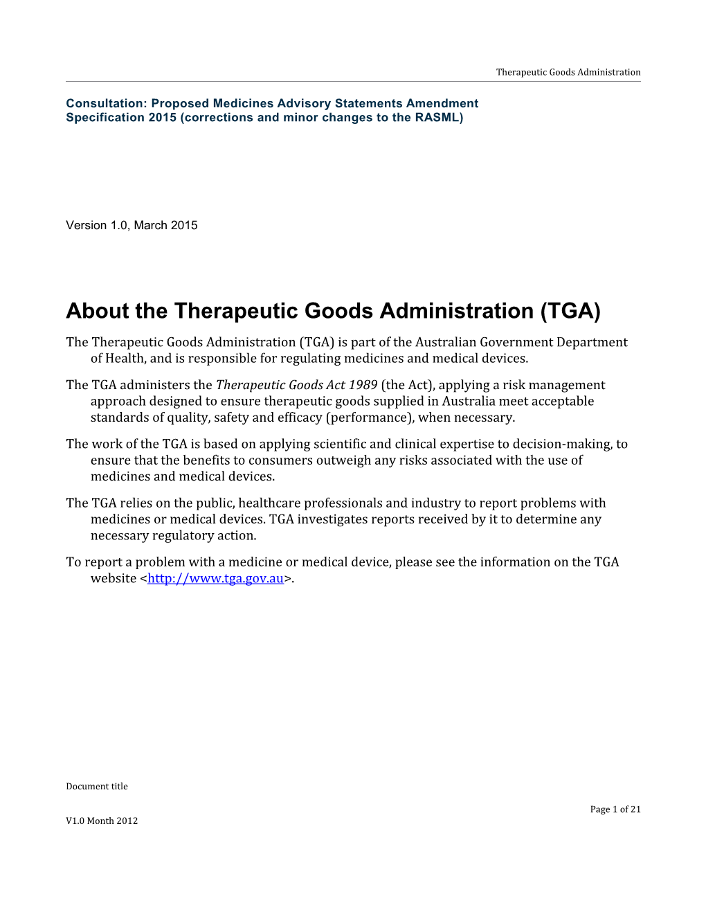 Consultation: Proposed Medicines Advisory Statements Amendment Specification 2015 (Corrections