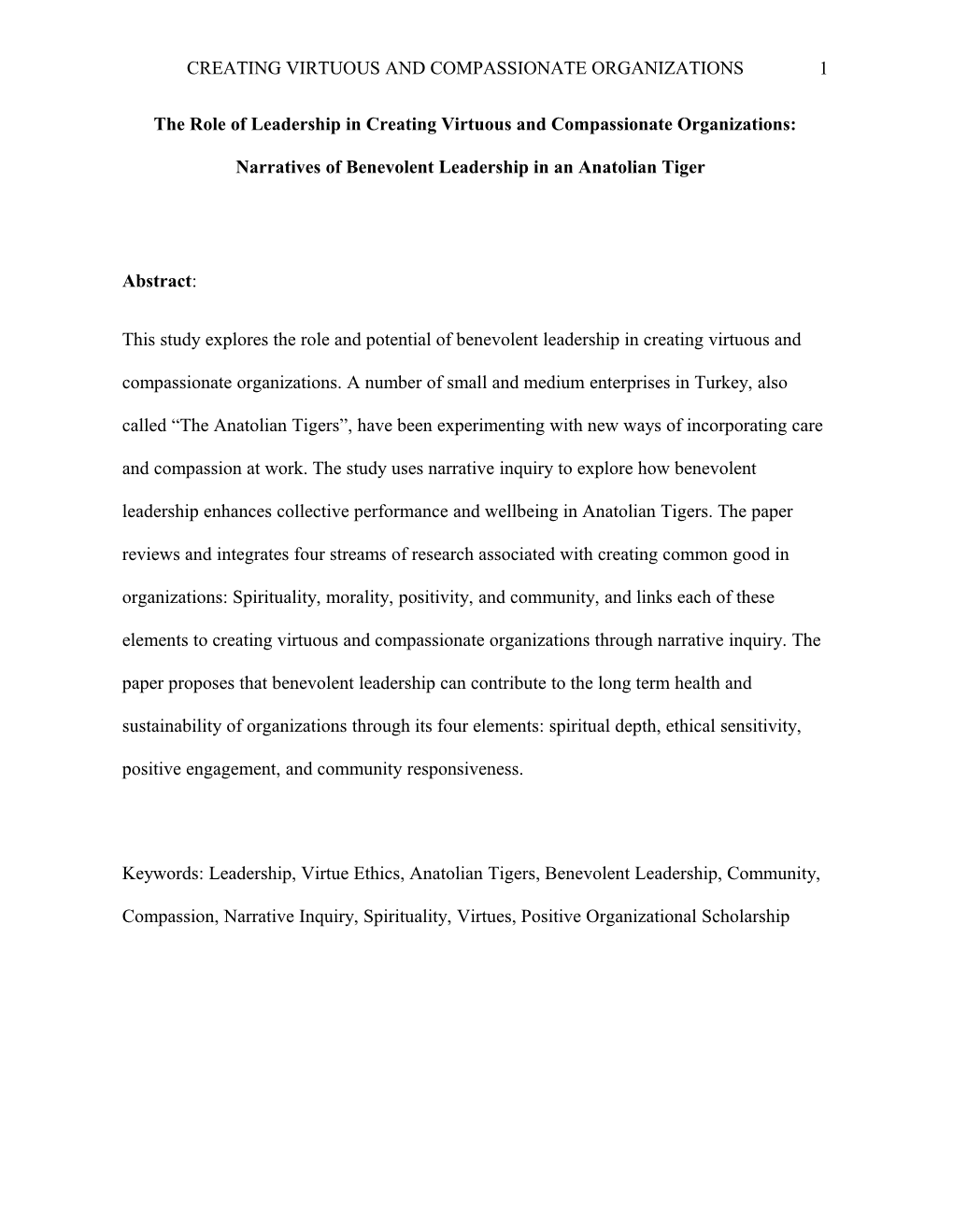 The Role of Benevolent Leadership in Creating Caring and Compassionate Organizations