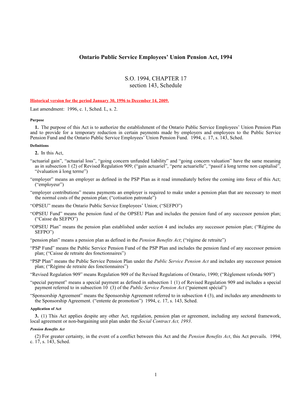 Ontario Public Service Employees' Union Pension Act, 1994, S.O. 1994, C. 17, S. 143, Sched