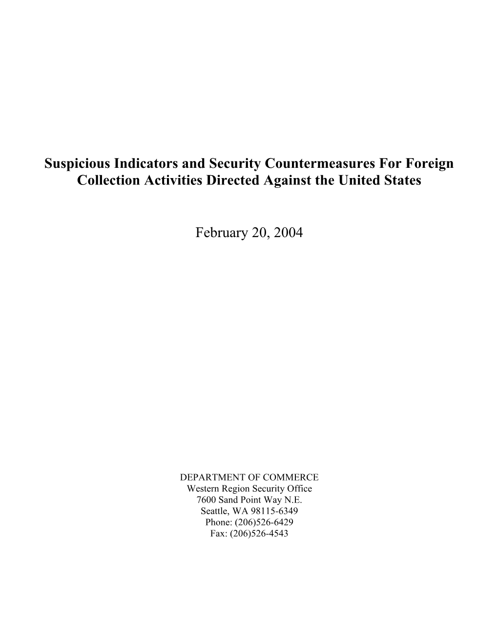Suspicious Indicators and Security Countermeasures for Foreign Collection Activities Directed