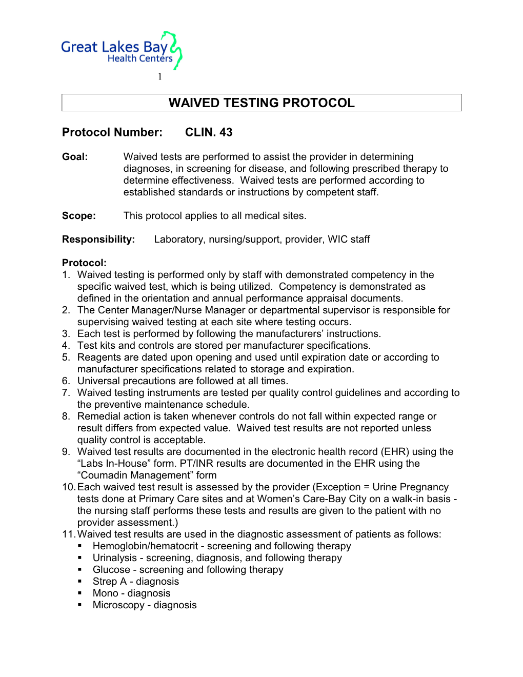 Waived Testing Protocol