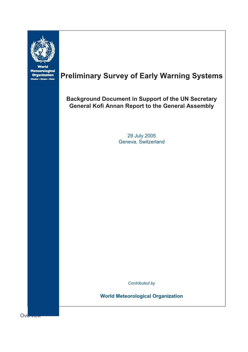 Review of Existing Capabilities and Gaps for Early Warning for Different Hazards