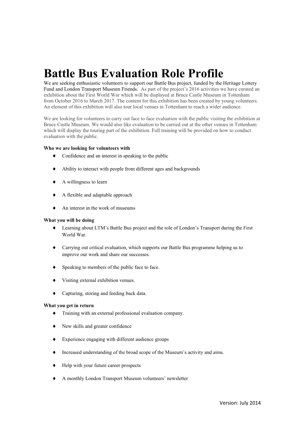 Battle Bus Evaluation Role Profile