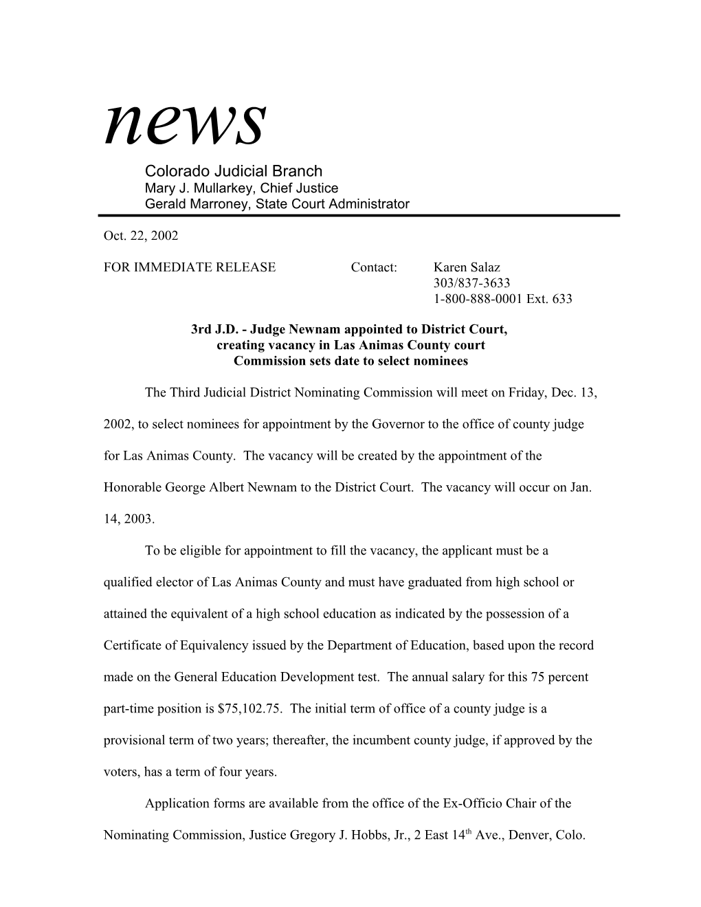 3Rd J.D. - Judge Newnam Appointed to District Court