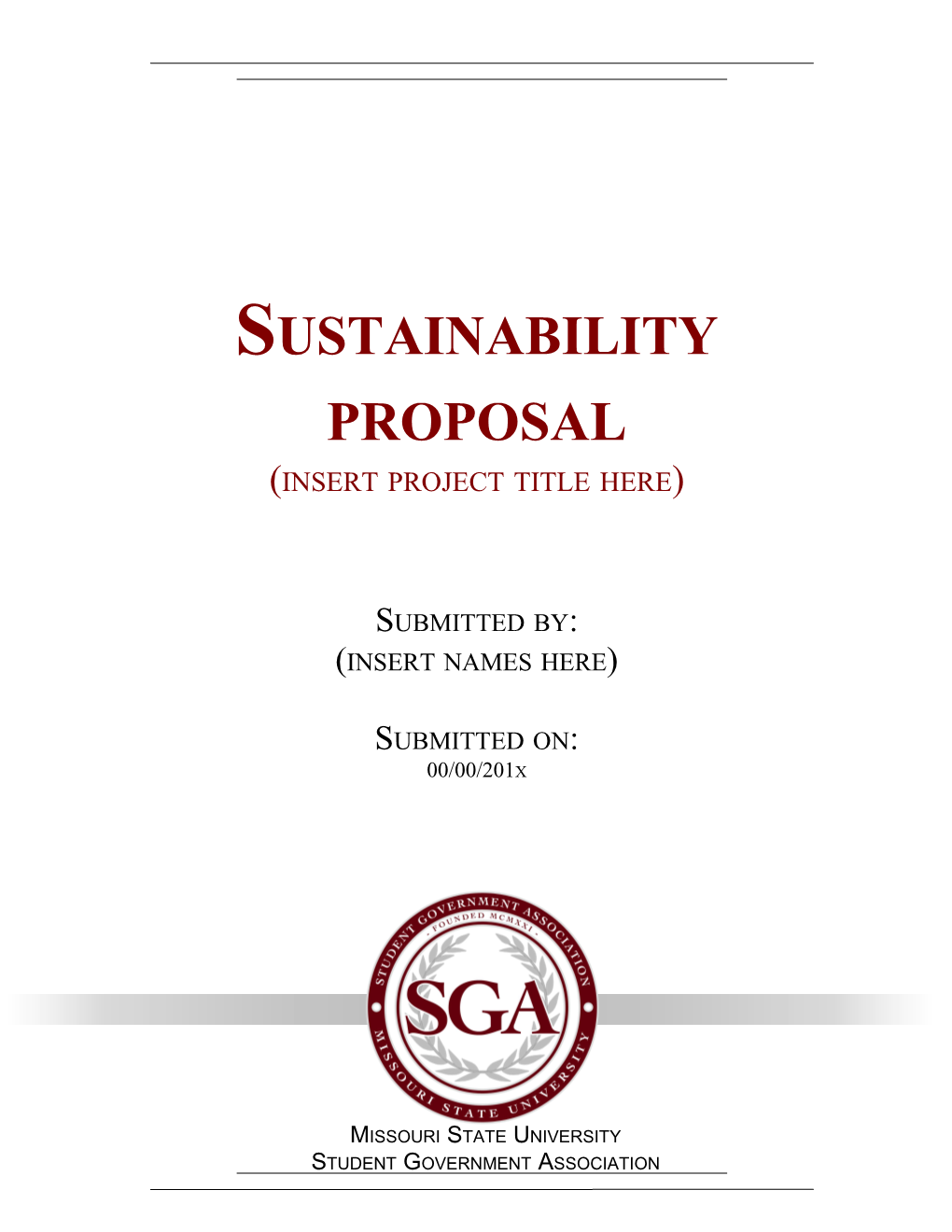 Sustainability Proposal (Insert Project Title Here)