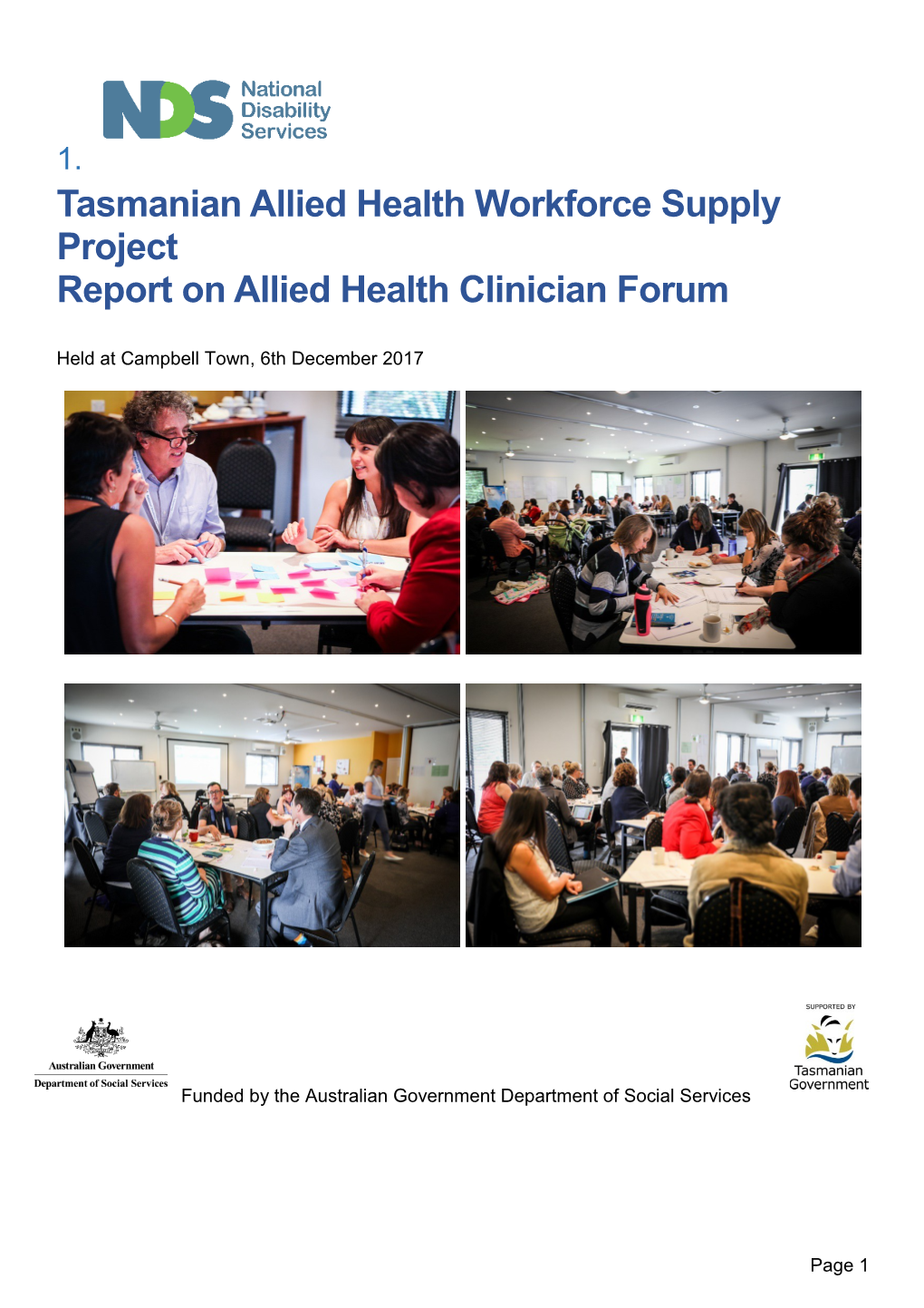 Tasmanian Allied Health Workforce Supply Project Report on Allied Health Clinician Forum