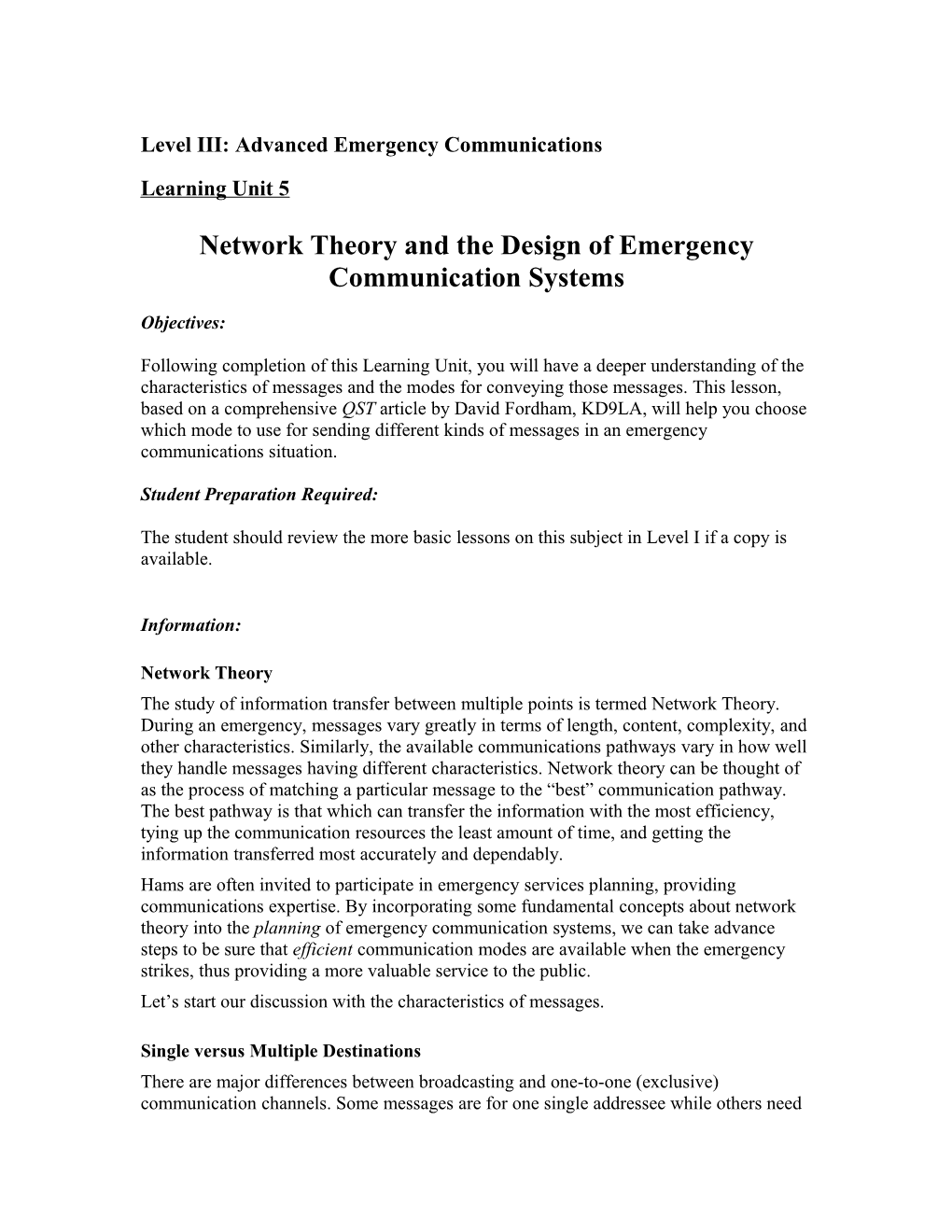 Level III: Advanced Emergency Communications