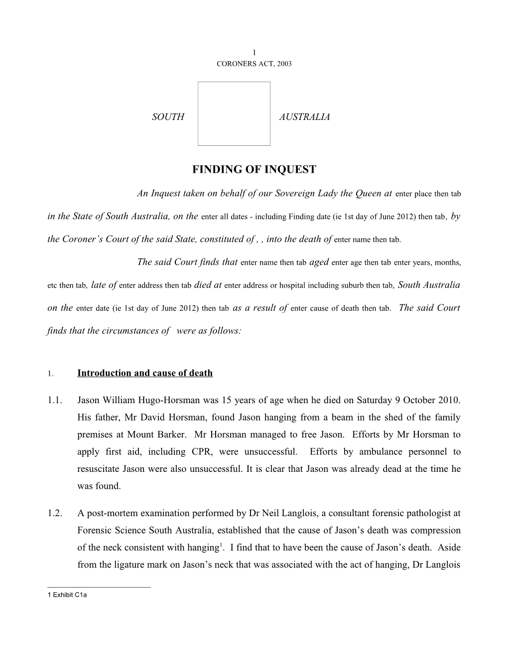 Finding of Inquest - Jason William Hugo-Horsman