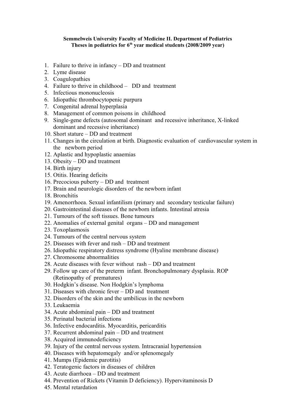 Failure to Thrive in Infancy DD and Treatment