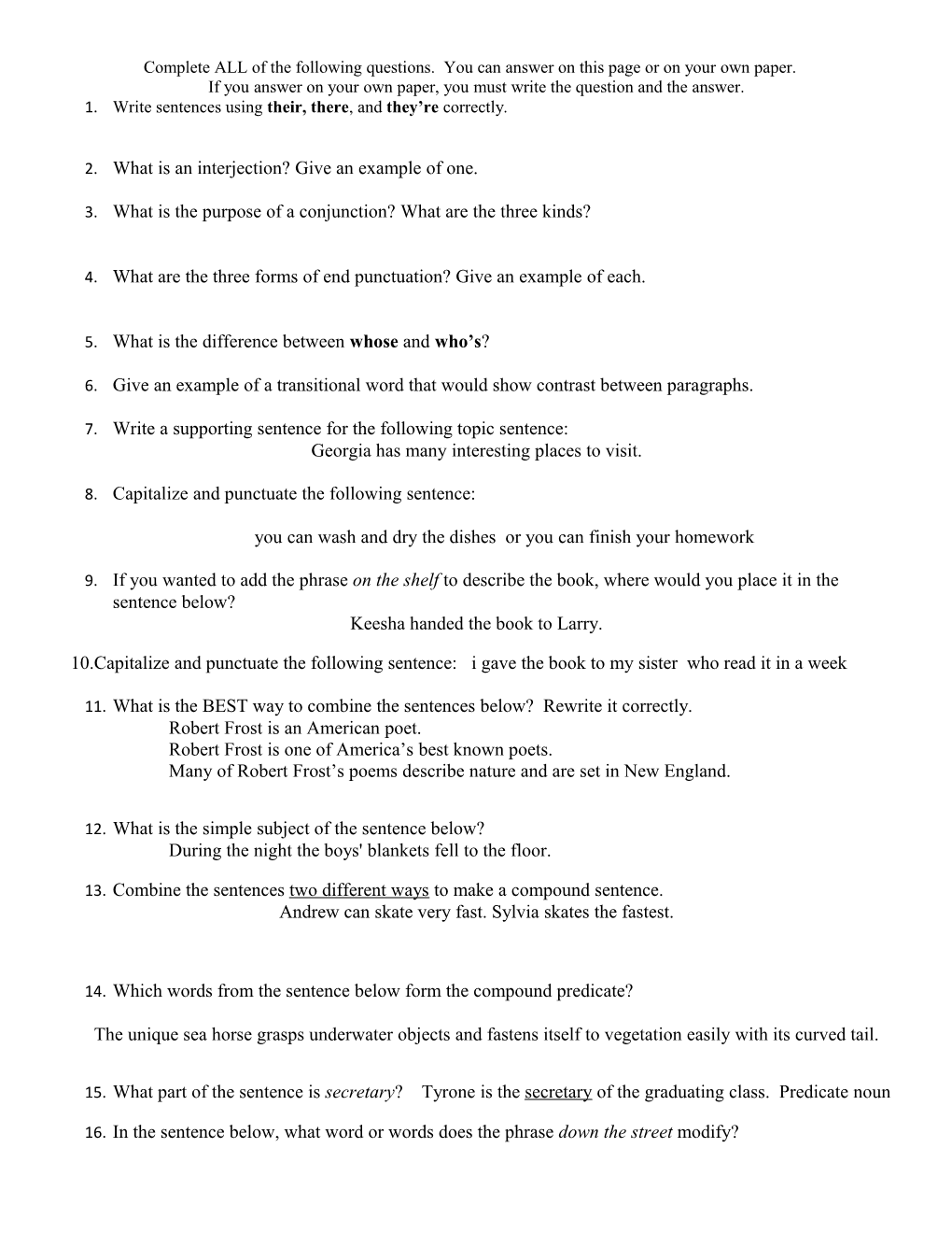 Complete ALL of the Following Questions. You Can Answer on This Page Or on Your Own Paper