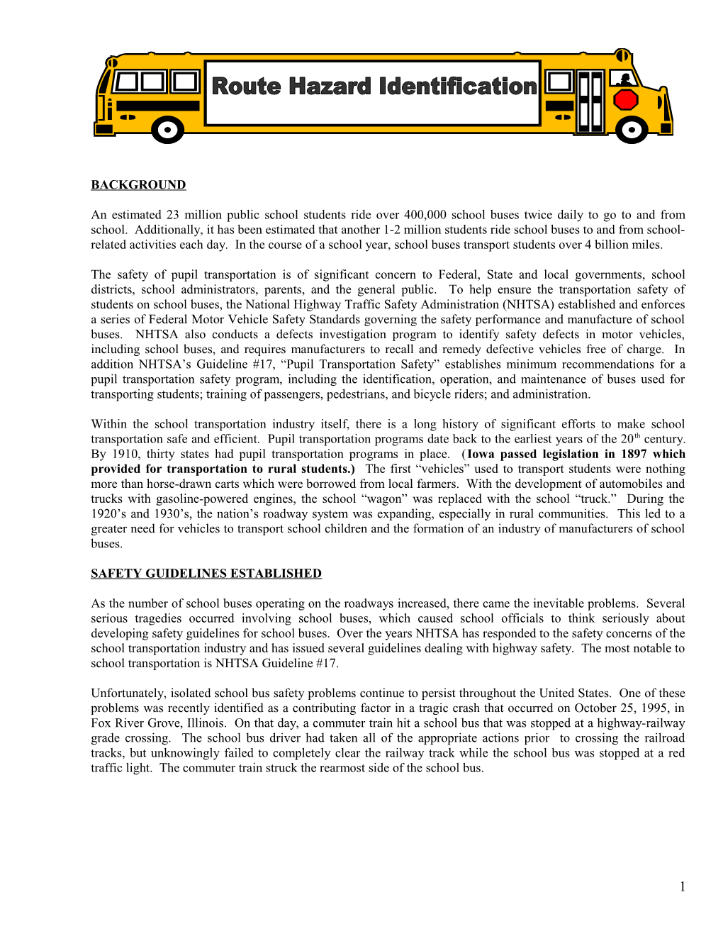 An Estimated 23 Million Public School Students Ride Over 400,000 School Buses Twice Daily