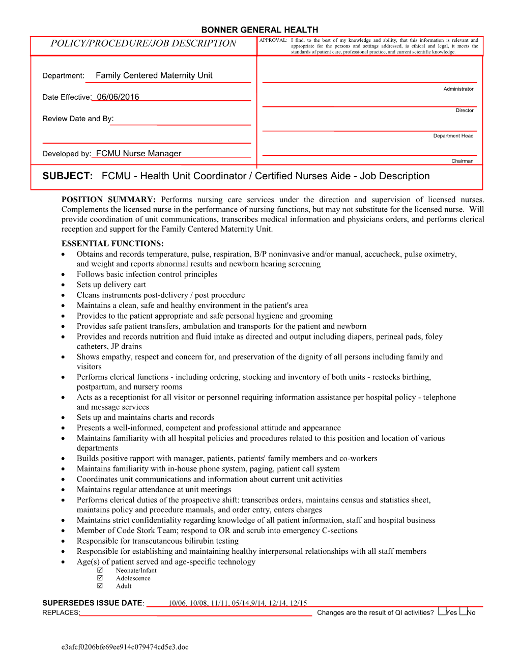 Subject:FCMU - HUC / CNA - Job Description