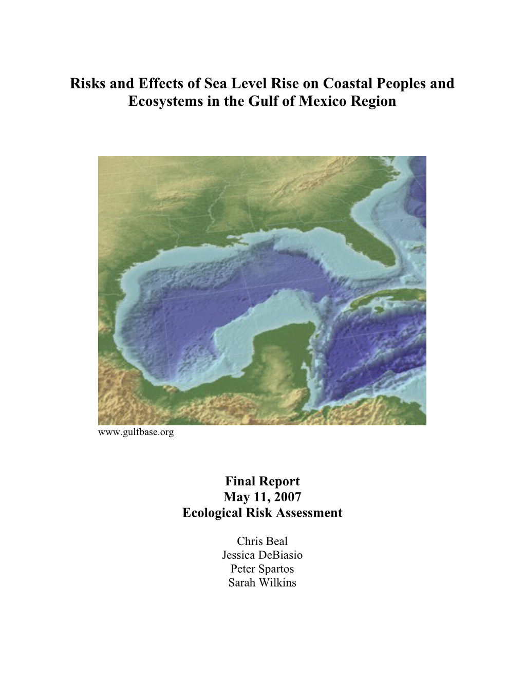 Risks and Effects of Sea Level Rise on Coastal Peoples and Ecosystems in the Gulf of Mexico