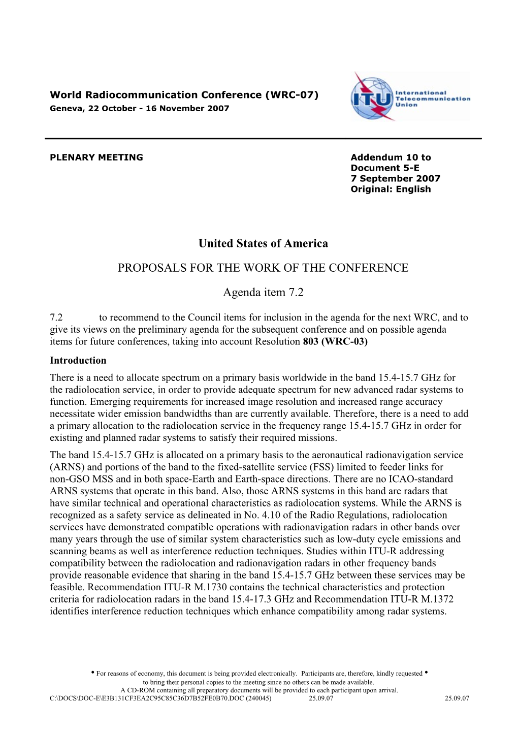 PROPOSALS for the WORK of the CONFERENCE: Preliminary Aagenda for the 20101 World