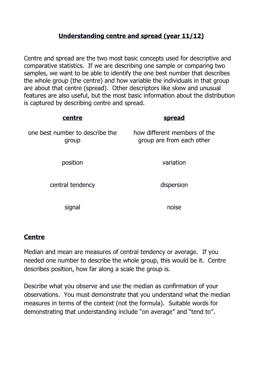 Understanding Centre and Spread (Year 11/12)