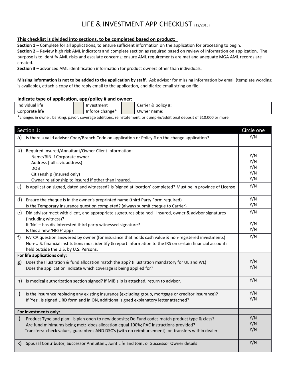 This Checklist Is Divided Into Sections, to Be Completed Based on Product