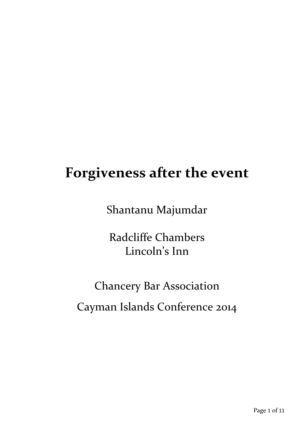 Forgiveness After the Event