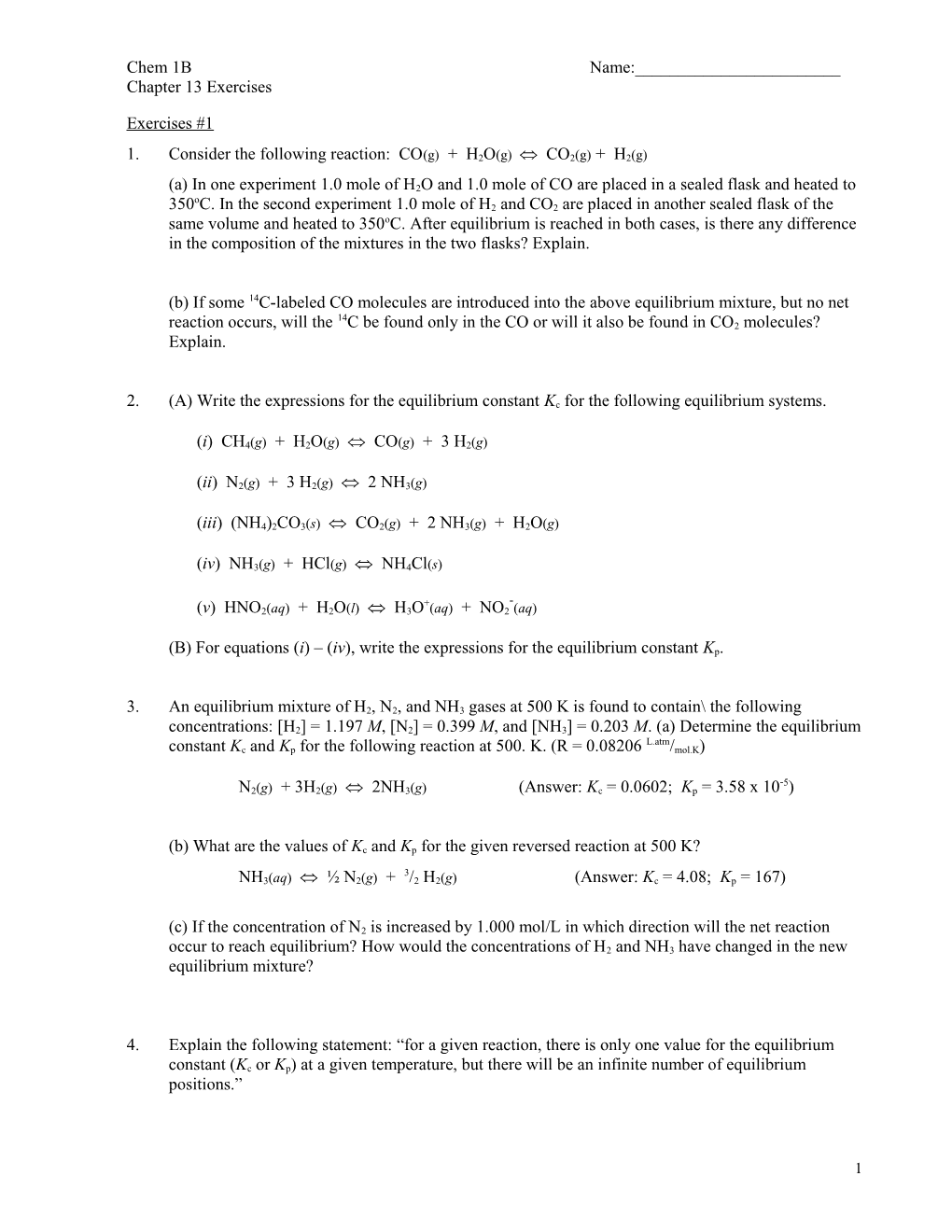 1.Consider the Following Reaction: CO(G) + H2O(G) CO2(G) + H2(G)