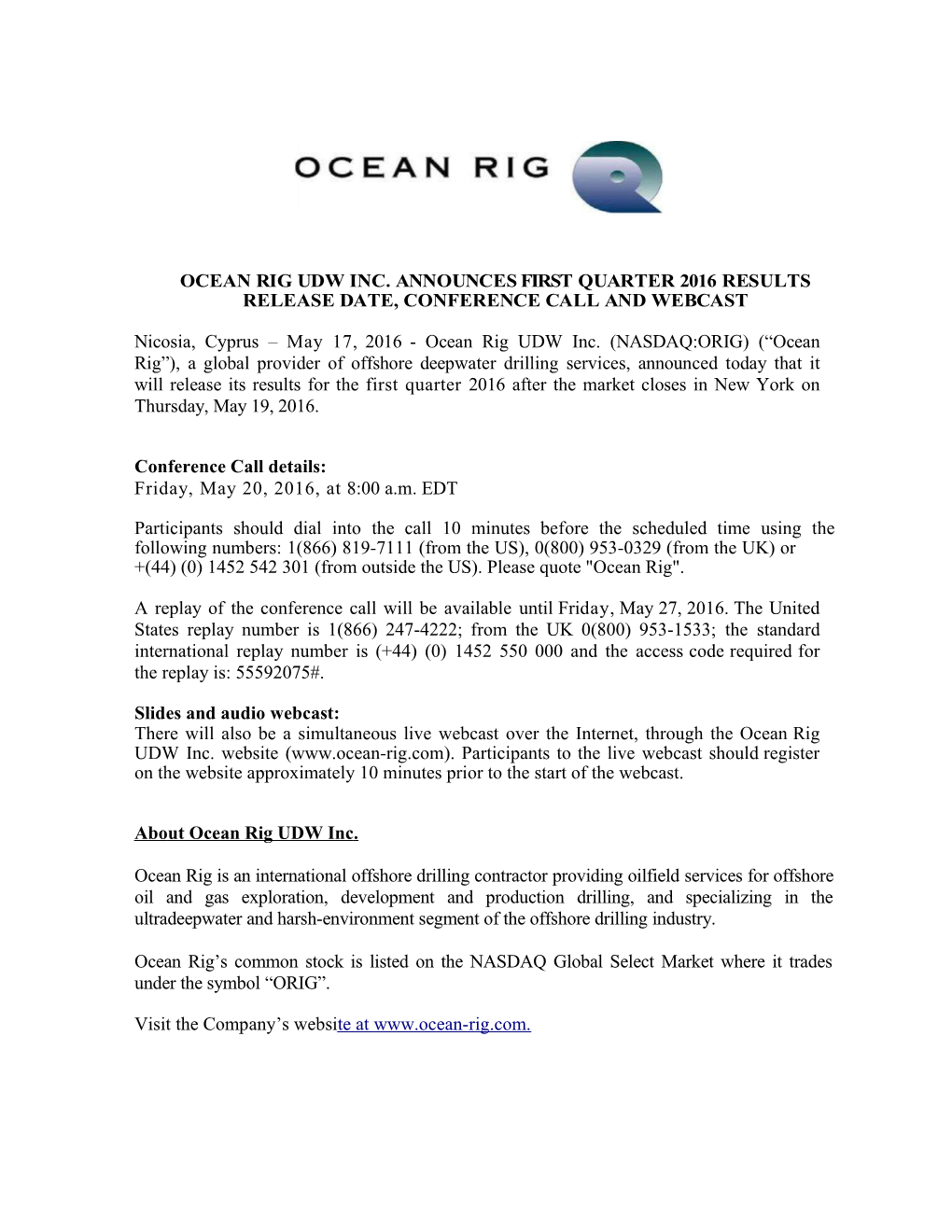 Oceanrigudwinc.Announcesfirstquarter2016results Releasedate,Conferencecallandwebcast
