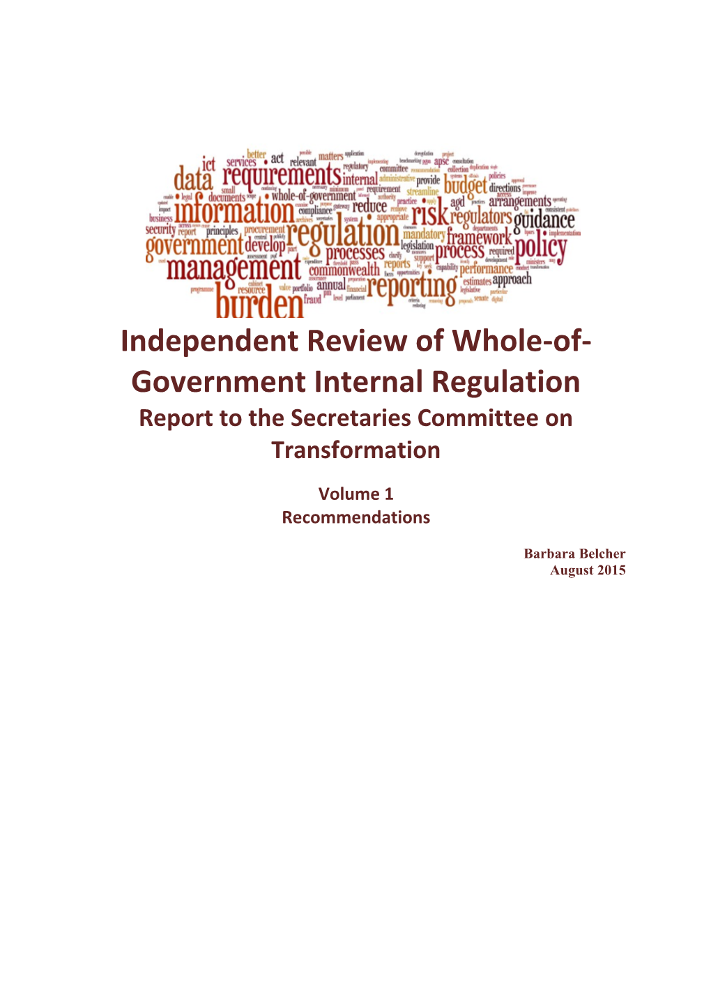 The Independent Review of Whole-Of-Government Internal Regulation (Belcher Red Tape Review)