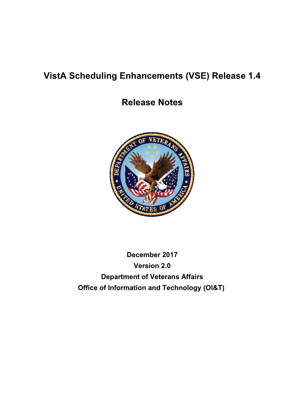 Vista Scheduling Enhancements Release Notes