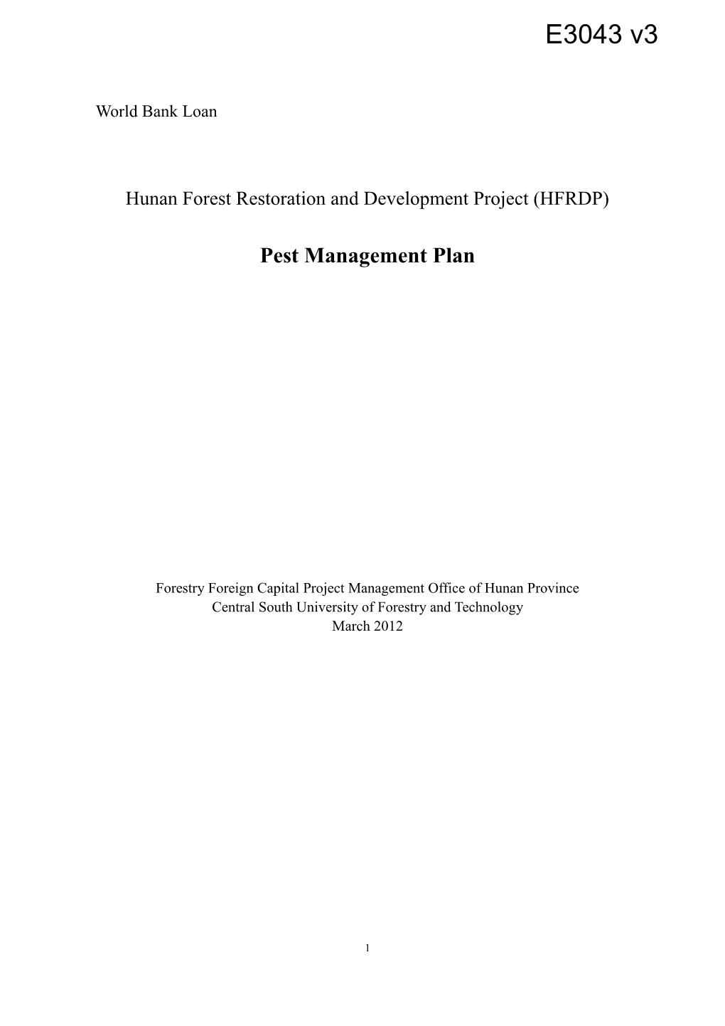 Hunan Forest Restoration and Development Project (HFRDP)