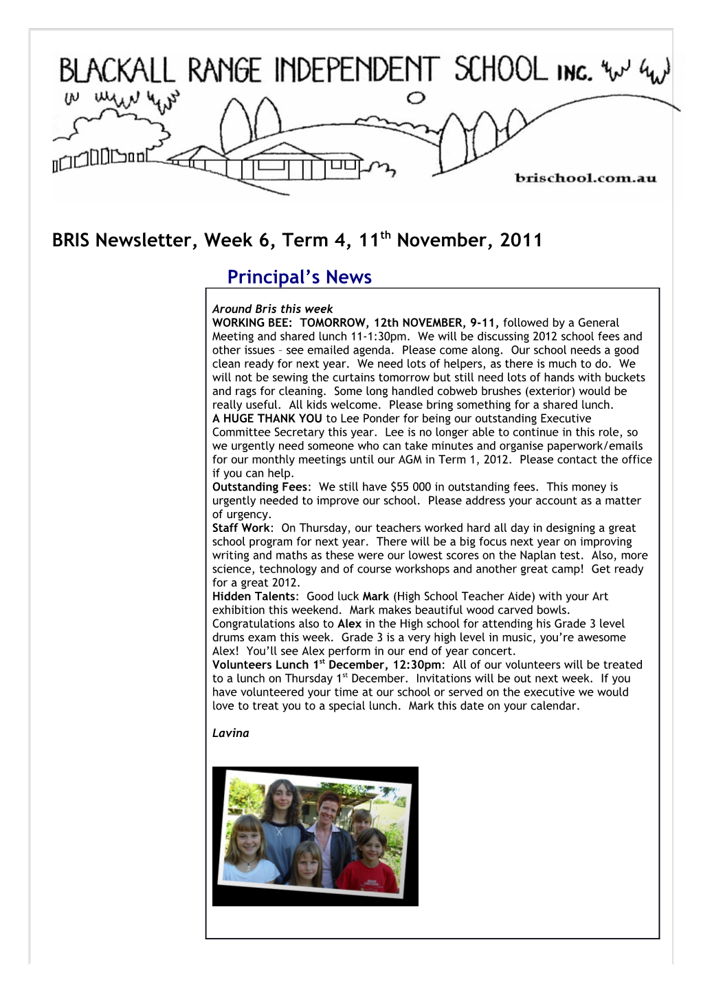 BRIS Newsletter, Week 6, Term 4, 11Thnovember, 2011