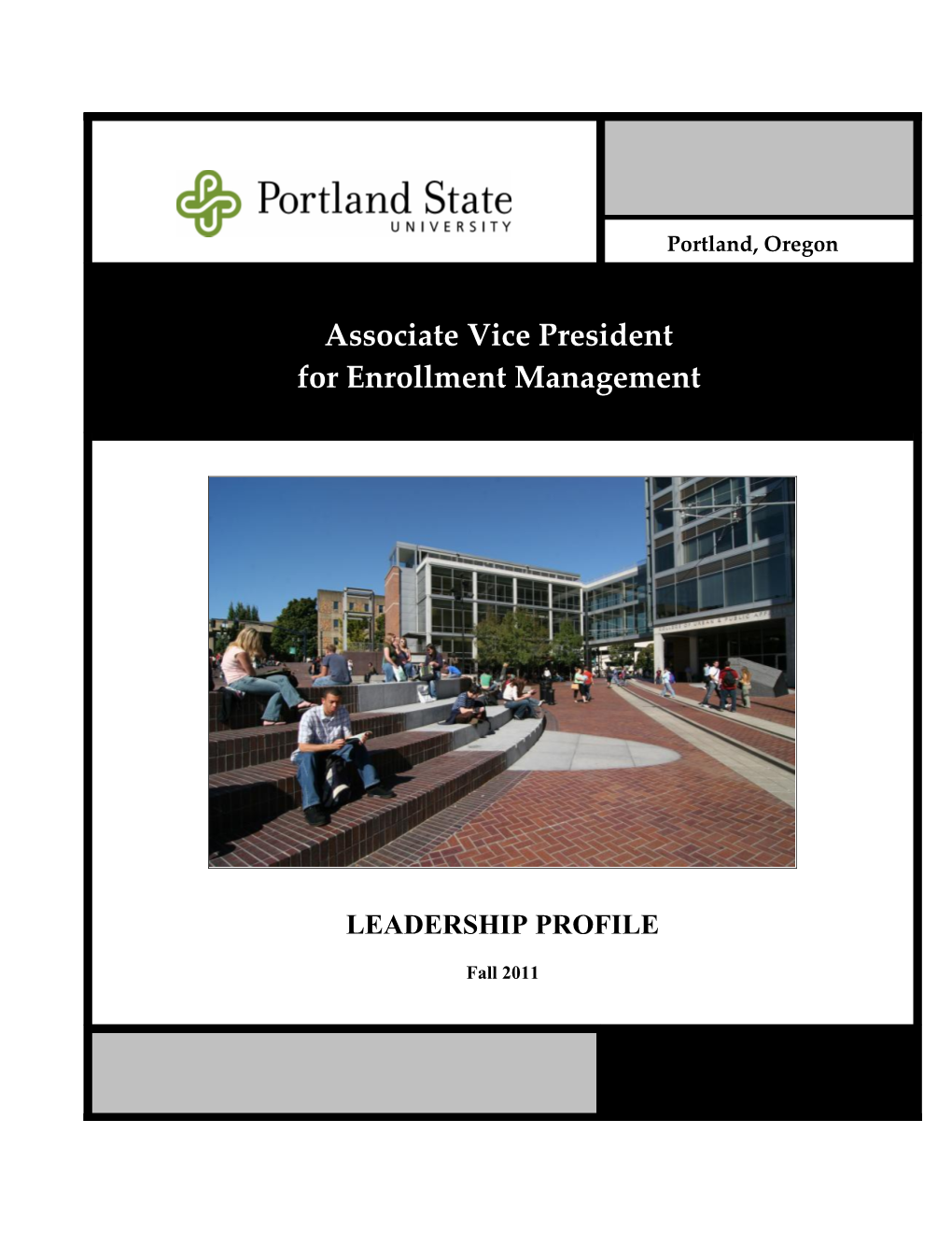 Portland State University Associatevice President for Enrollment Management