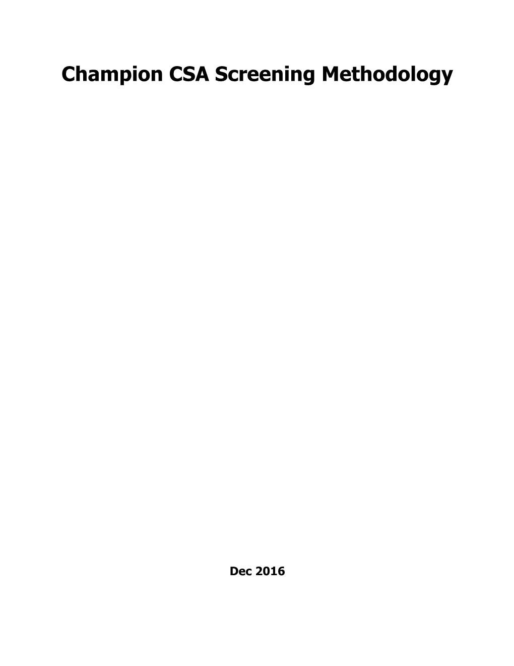Champion CSA Screening Methodology