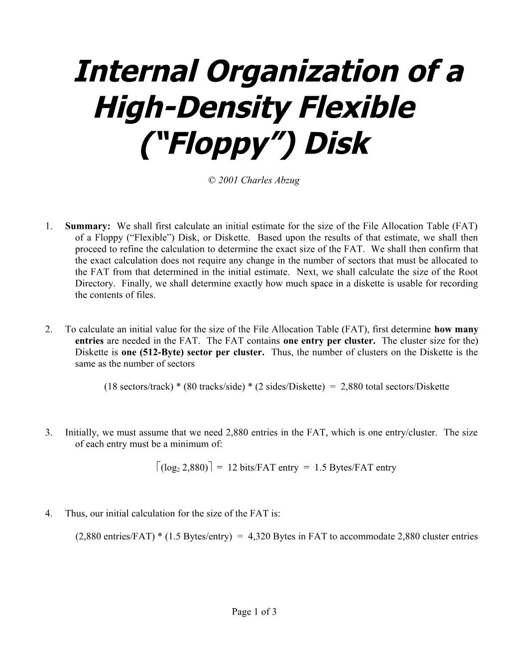 Internal Organization of a High-Density Flexible ( Floppy ) Disk