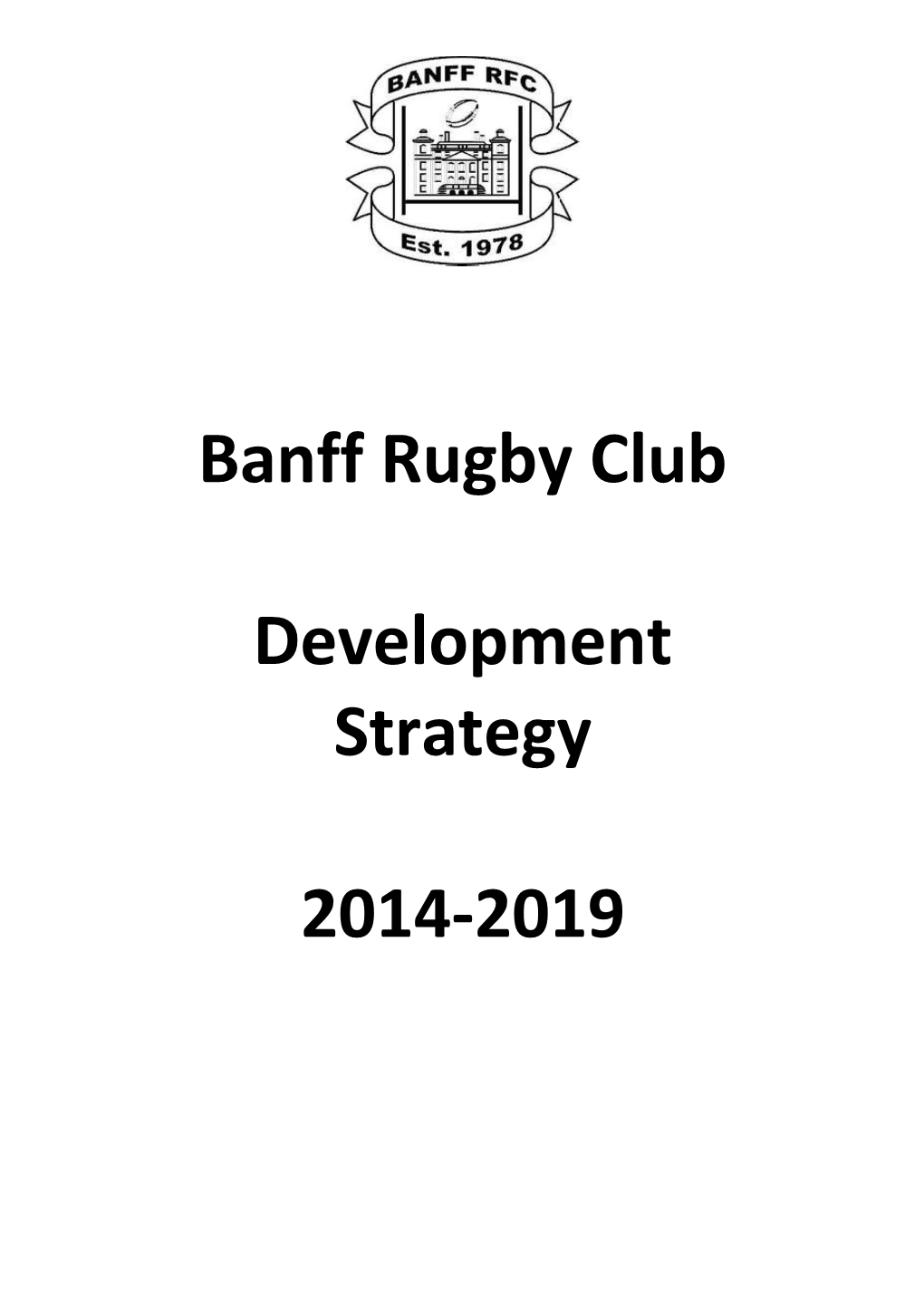 Banff Rugby Club Development Plan