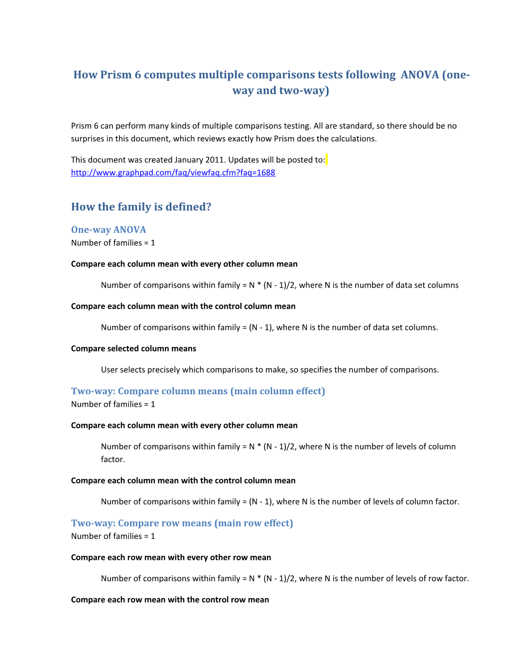 How Prism 6 Computes Multiple Comparisons Tests Following ANOVA (One-Way and Two-Way)