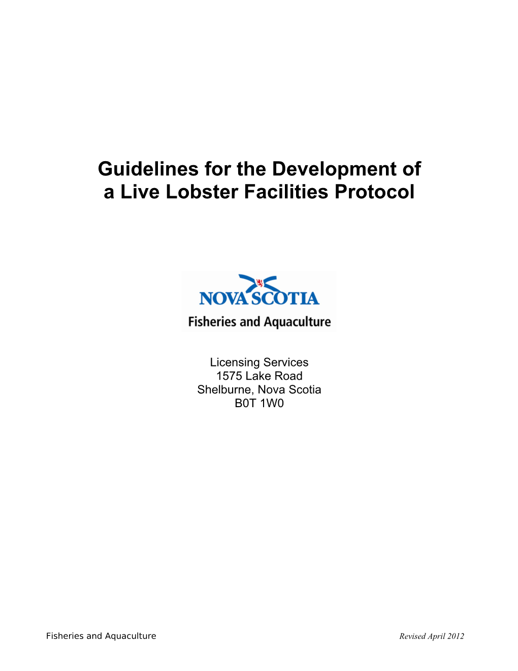 Guidelines for the Development Of